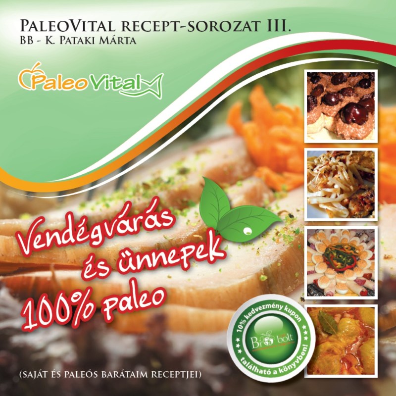 BB - K. Pataki Márta: Paleovital recept-sorozat III.
